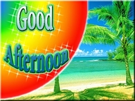 Good Afternoon