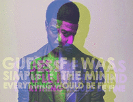 If I was simple in the mind