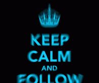 keep calm and follow me