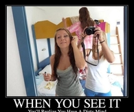 When you see it.