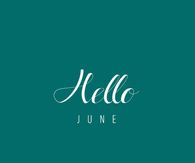 Hello June