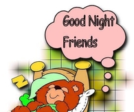good night friends