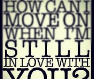 How can I move on