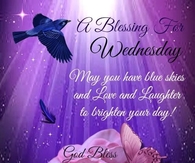 A blessing for Wednesday