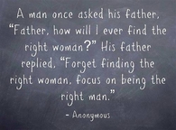 being the right man