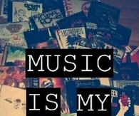 Music is my life