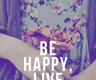 Be happy live free