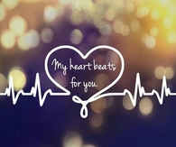 My heart beats for you