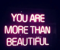 You are more beautiful