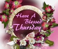 Have a blessed Thursday