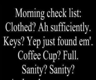 Morning Checklist