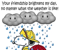 Your friendship brightens my day