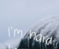 Im hard to love