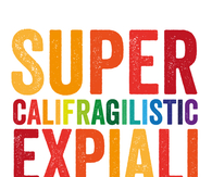 Supercalifragilisticexpiali Daddy 