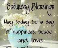 Saturday Blessings