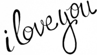 I love you