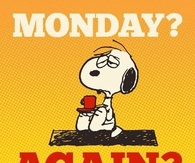 Monday Again