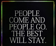 People come and go