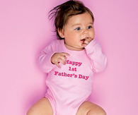 Happy First Fathers Day