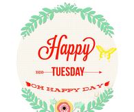 Happy tuesday