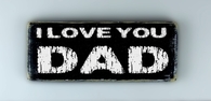 I love you dad