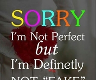 I'm not fake