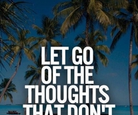 Let go of thoughts