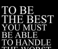 To be the best
