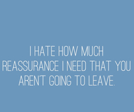 Reassurance