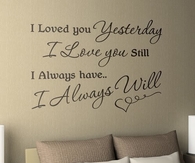 I always have loved you and always will