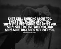 Shes still thinking about you