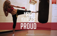 Make yourself proud