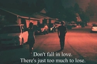 Dont fall in love