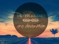 Endless journey, one destination