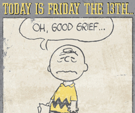 Today is Friday the 13th