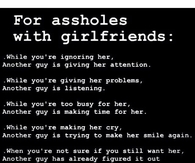 For Assholes With Girlfriends