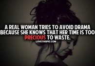 A Real Woman Tries To Avoid Drama