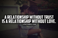 A Relationship Without Trust