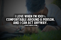 Comfortable Around A Person