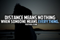 Distance Means Nothing