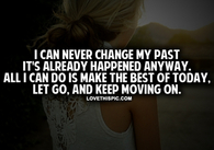 I Can Never Change My Past