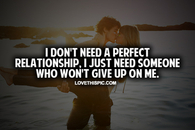 I Don't Need A Perfect Relationship