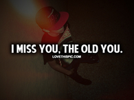 I Miss You