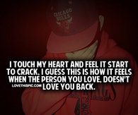 I Touch My Heart And Feel It Start To Crack