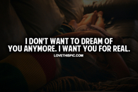 I Want You For Real