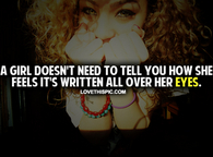 It's Written All Over Her Eyes
