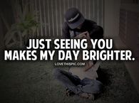 Just Seeing You