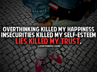 Lies Killed My Trust