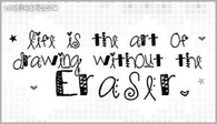 Life-is-the-art-of-drawing-without-an-eraser