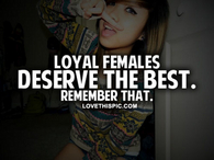Loyal Females